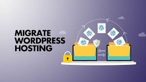Migrate Your WordPress Site to a New Host Safely